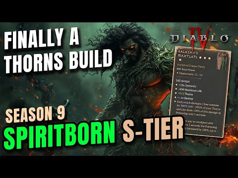 FINALLY A GG THORNS BUILD & NEW SPIRITBORN S-TIER Season 9 Diablo 4