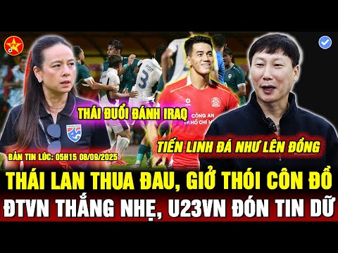 💖ĐT VIỆT NAM 4-3 CA HÀ NỘI, TT INDO BẮT U23VN, THÁI LAN MẤT KING'S CUP, ĐUỔI ĐÁNH IRAQ TRÊN SÂN