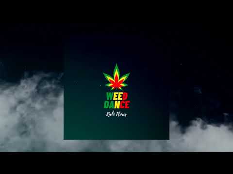 Richi Flores - Weed Dance