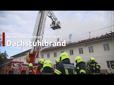 Neun Feuerwehren bei Dachstuhlbrand auf einem Bauernhof in Kirchberg-Thening im Einsatz