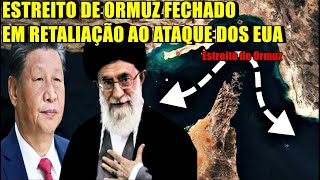 EUA "imploram" para China convencer o Irã a não fechar o Estreito de Ormuz