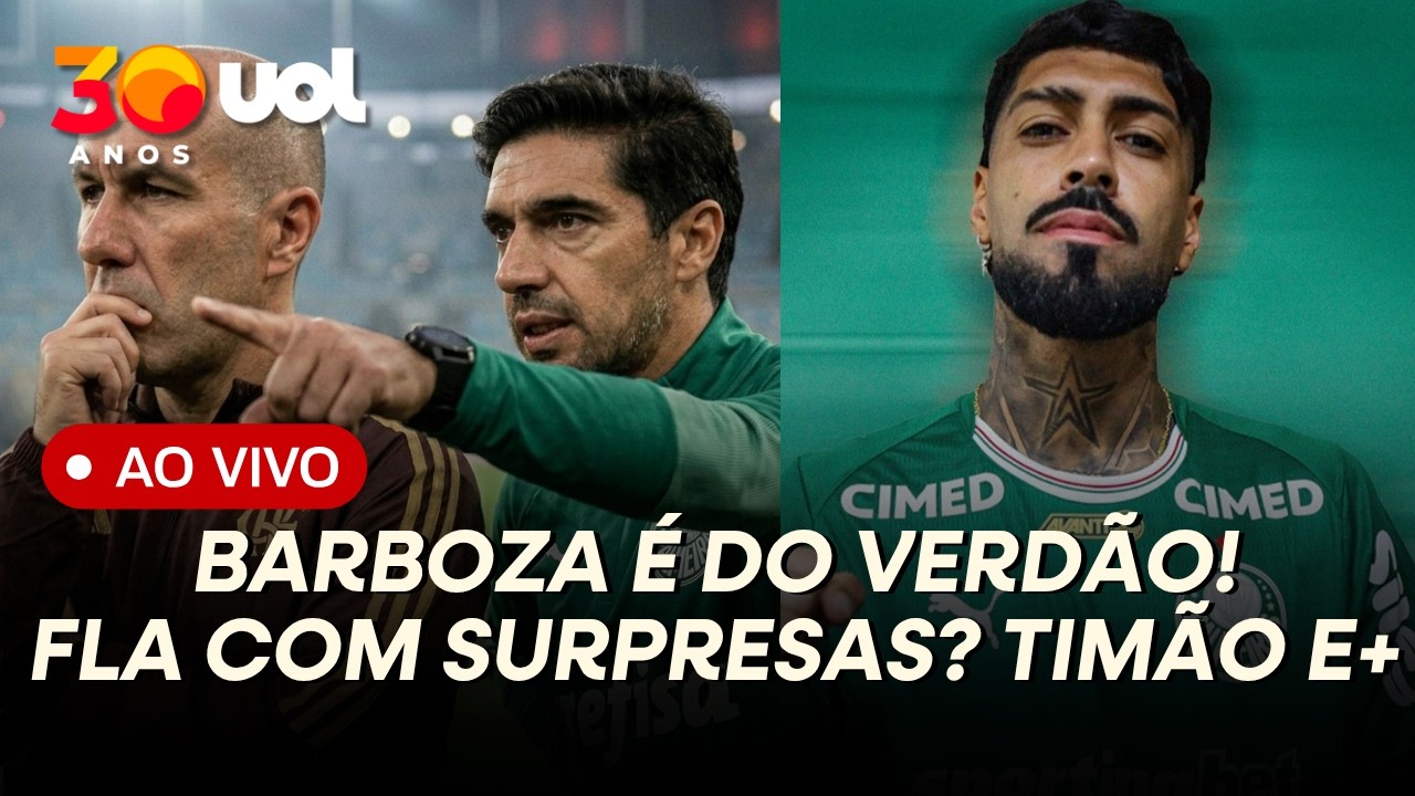 BARBOZA É DO PALMEIRAS! FLAMENGO COM SURPRESAS? YURI ALBERTO FICA NO CORINTHIANS? SÃO PAULO E+