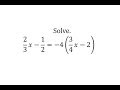 Solving Equations with Fractions