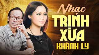 NHẠC TRỊNH CÔNG SƠN XƯA Hay Nhất - LK Một Cõi Đi Về - Nhạc Trịnh KHÁNH LY Toàn Bài Hay Bất Hủ