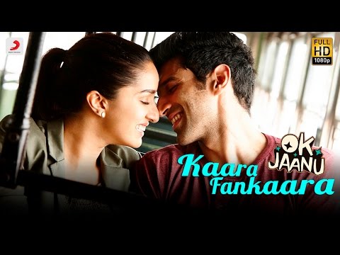 Kaara Fankaara - &nbsp;OK Jaanu | Aditya Roy Kapur | Shraddha Kapoor | @ARRahman