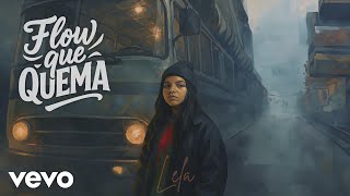 Lela - FLOW QUE QUEMA (Lyric Video)