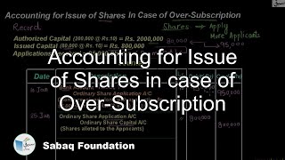 Accounting for Issue of Shares in case of Over-Subscription
