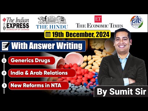 19 December 2024 | Editorial Discussion | Gulf and Kuwait, Generic Drugs, NTA and Exams