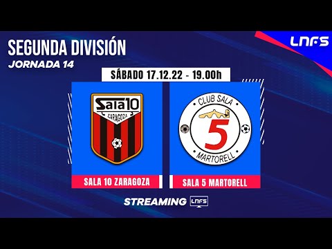 DIRECTO |  Sala 10 Zaragoza - Sala 5 Martorell Jornada 14 Segunda División Temp 22 23
