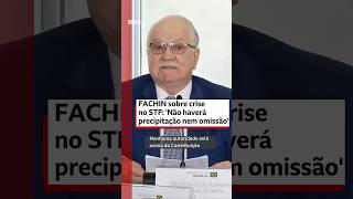 Fachin diz que crise no STF exige resposta “firme, proporcional e rigorosa”
