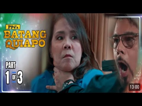 Fpj's Batang Quiapo | Episode 464 (1/3) November 25,2024 | kapamilyaonlinelive | Batang quiapo