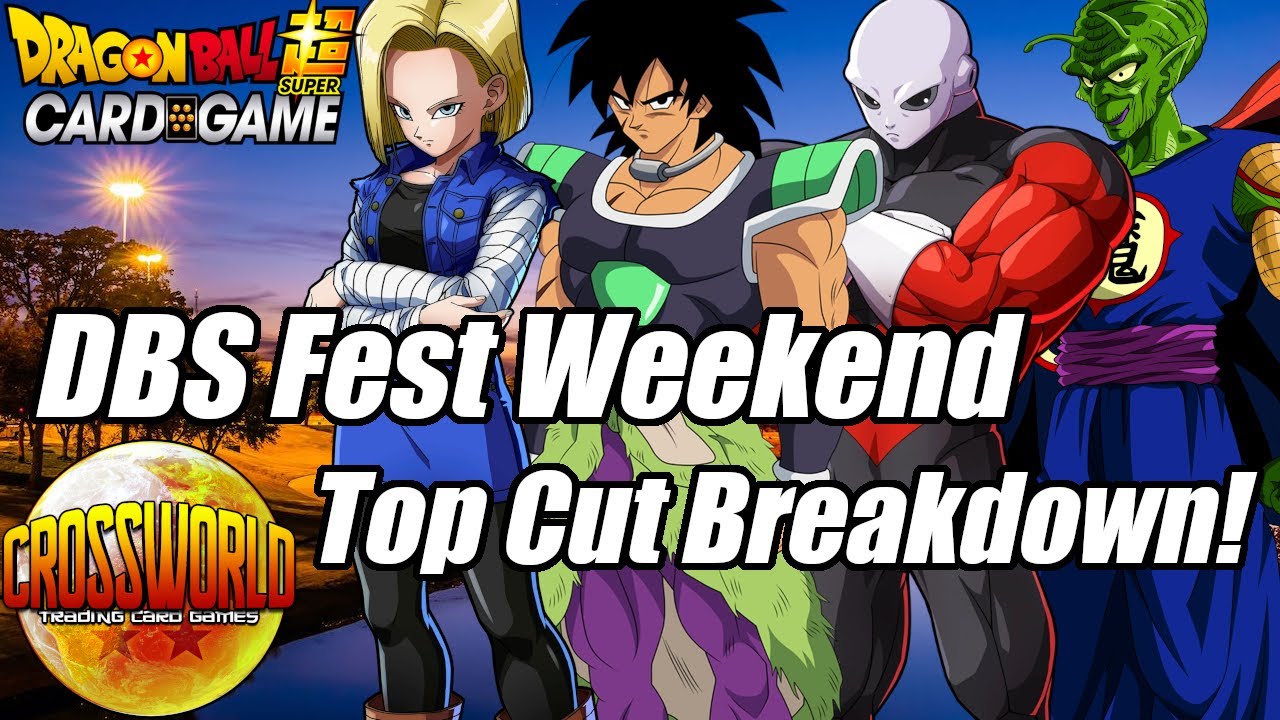 DBS Fest Weekend Top Cut Breakdown & Meta Analysis! - Dragon Ball Super Card Game