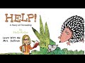 Friendship Lessons in 'Help: A Story of Friendship'