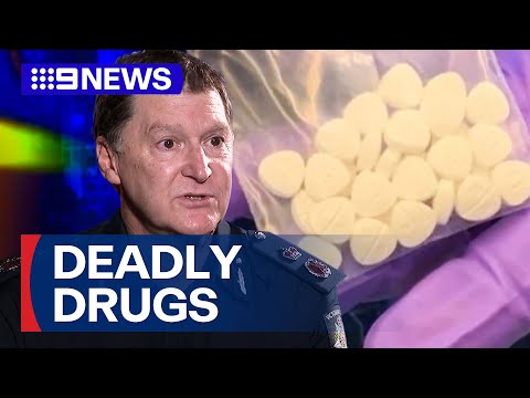 New wave of deadly opioids to hit Melbourne streets | 9 News Australia