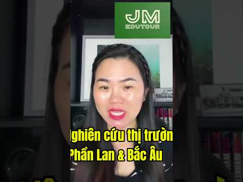(Phần 2) Nghiên Cứu Thị Trường tại Phần Lan và Bắc Âu
