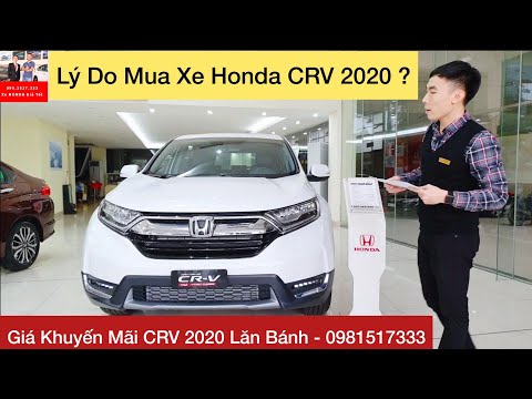 Honda Ô Tô Giải Phóng bán Honda CRV 2020 giá tốt nhất HN, giảm giá sốc, đủ màu hỗ trợ NH 80% chỉ 300tr nhận xe ngay