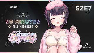 【90 Minutes Till Midnight】Season 2 Episode 7-1: Sleepover Edition!