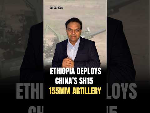 Ethiopia Brings China’s <strong>SH15</strong> to Tigray Battlefield #china #ethiopia #<strong>sh15</strong> #artillery #africa