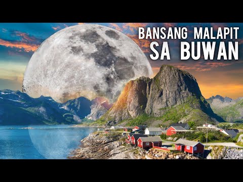 BANSANG PINAKA MALAPIT SA MOON O BUWAN | The Country Nearest and Closest to the Moon