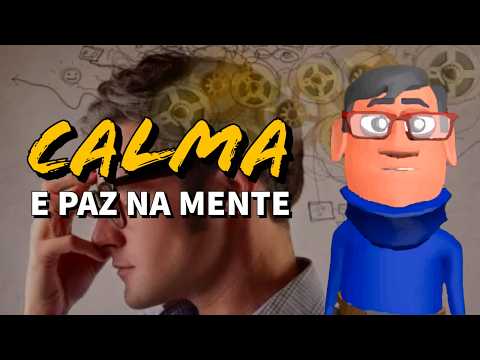 TENHA UMA MENTE MENOS ANSIOSA: SINTA PAZ - Minuto Reflexão