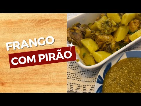 FRANGO COM PIRÃO