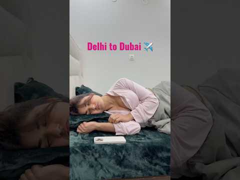 Delhi to <strong>Dubai</strong> ✈️ #travel #<strong>dubai</strong> #lifestyle
