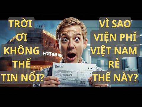 Người Mỹ Khen Nức Nở Y Tế Việt – Người Việt Vẫn Chạy Sang Tây Để Chết....?