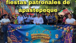 Fiestas patronales de apastepeque 2025