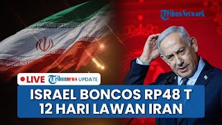 🔴LIVE: Dana Israel Boncos Rp48 T! Perang 12 Hari Lawan Iran Buat Zionis Alami "Gempa Geopolitik"