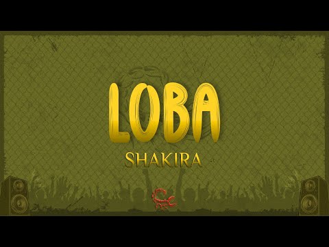 Shakira - Loba (Letra/Lyrics)