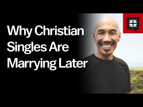 Why Christian Singles Are Marrying Later // Ask Pastor John