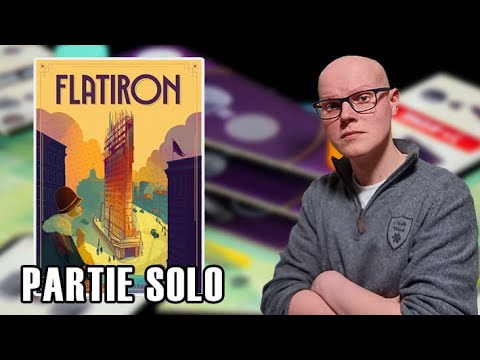 FLATIRON - Partie SOLO & AVIS
