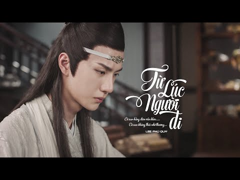 Từ Lúc Người Đi - Thất tình ca - Lee Phú Quý ♬ Từ giờ về sau rời xa ta không chung lối nữa