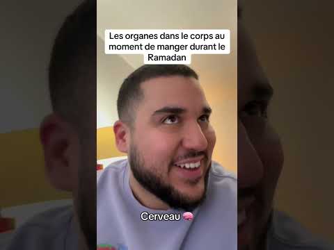 Les organes dans le corps au moment durant le Ramadan