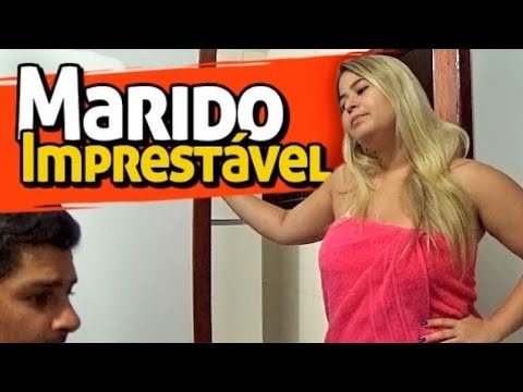 Marido imprestável