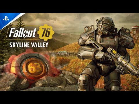 Fallout 76 - Skyline Valley Launch Trailer | PS5 & PS4 Games