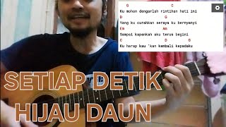 Chord setiap detik - hijau daun