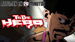 To Be Hero | Resumen en 20 Minutos