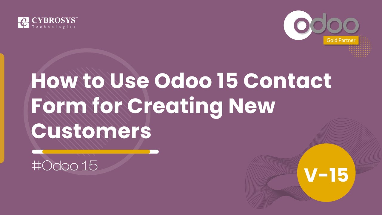 How to Use Odoo 15 Contact Form for Creating New Customers| Odoo Functional Videos | 29.06.2022

This video will discuss how to use the contact form on the Website Contact Page to create new customer contacts. Video Content ...