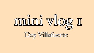 mini vlog 1 | nag ka prob sa yt + badtrip si Rome! 🥹 | Dey Villafuerte 