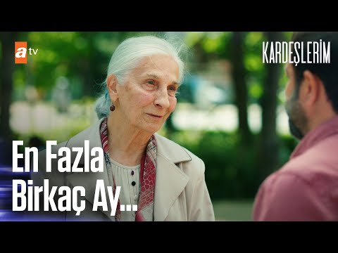 Sevgi Teyze'nin Sayılı günleri kaldı... - Kardeşlerim 54. Bölüm