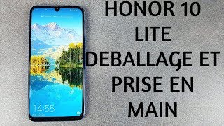 Vido-Test : Honor 10 Lite Dballage et prise en main