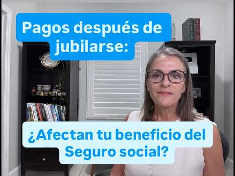 ¿Qué son los pagos especiales y cómo afectan tu Seguro Social?
