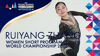 Ruiyang ZHANG (CHN) | Women Short Program | ISU World Championships Prague 2026 | #FigureSkating