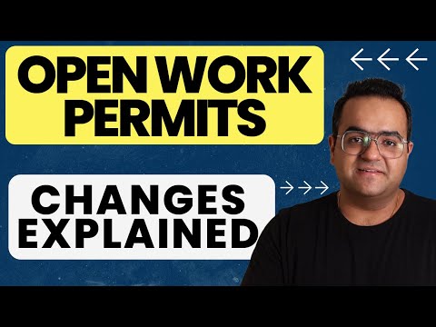 Changes Explained - Open Work Permit for Spouses of International Students - Canada Immigration News