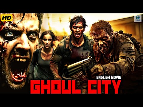 Ghoul City | Zombie Horror Movie in English | Hollywood Movie in HD with Eng Sub