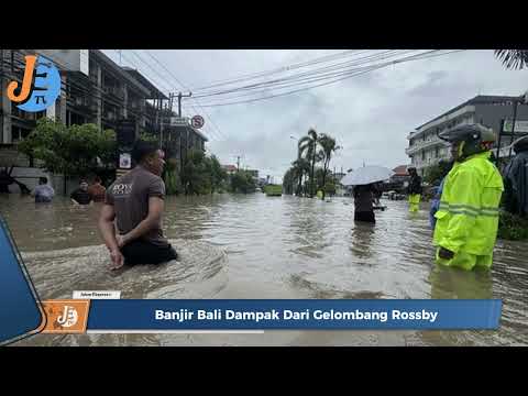 Fenomena Gelombang Rossby Jadi Pemicu Banjir di Bali!