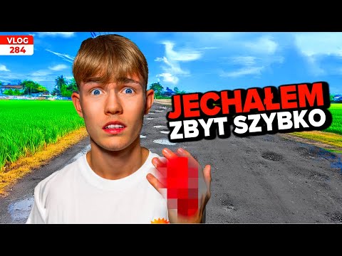 JECHAŁEM ZBYT SZYBKO / VLOG #284