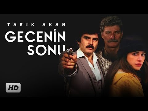 Gecenin Sonu | Restorasyonlu | Tarık Akan, Çiğdem Tunç, Ahmet Mekin | Tek Parça