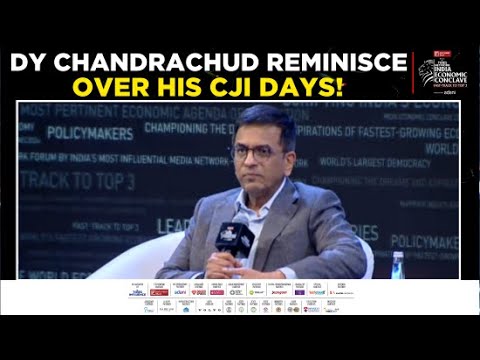 DY Chandrachud's Journey As Chief Justice Of India | A Look Back At His Tenure | IEC 2024 | ET Now